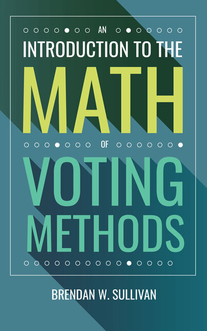 An Introduction to the Math of Voting Methods book cover